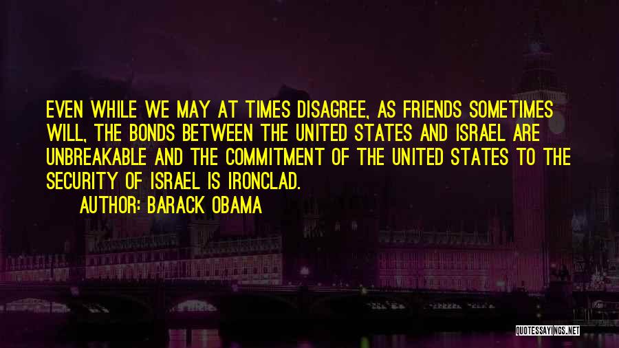 Are We Even Friends Quotes By Barack Obama