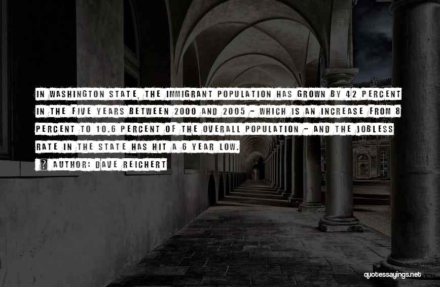 Are We There Yet 2005 Quotes By Dave Reichert