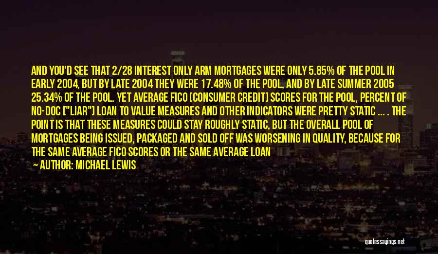 Are We There Yet 2005 Quotes By Michael Lewis