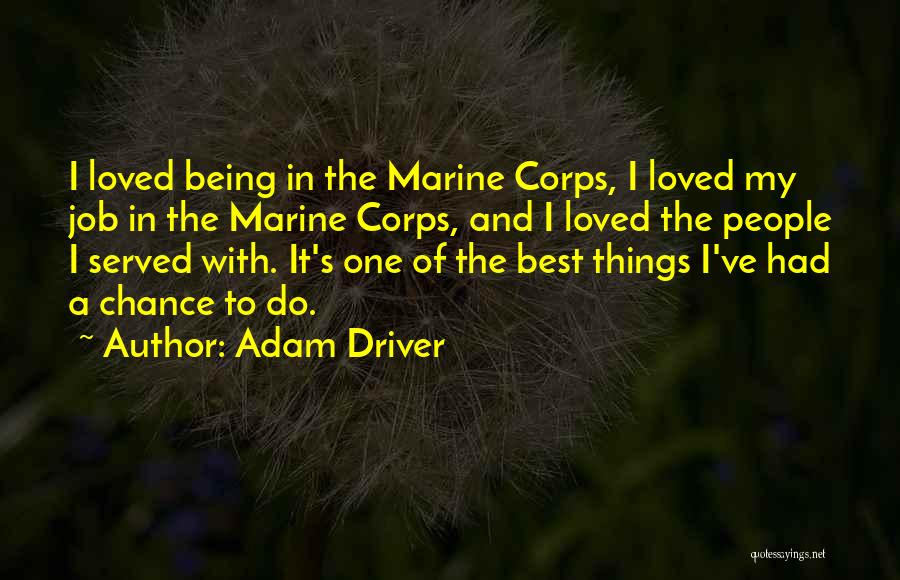 Are You Being Served Quotes By Adam Driver