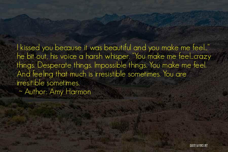 Are You Crazy Quotes By Amy Harmon