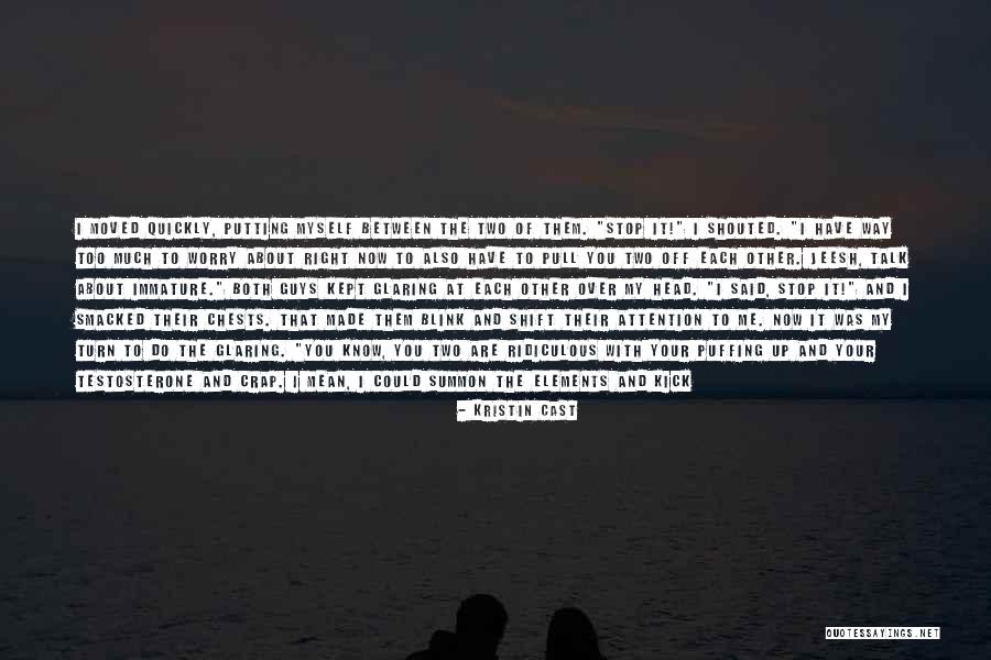 Are You Embarrassed Of Me Quotes By Kristin Cast Are You Embarrassed Of Me Quotes By Kristin Cast