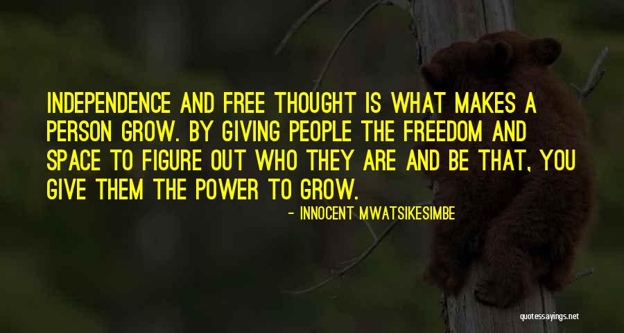 Are You Free Quotes By Innocent Mwatsikesimbe