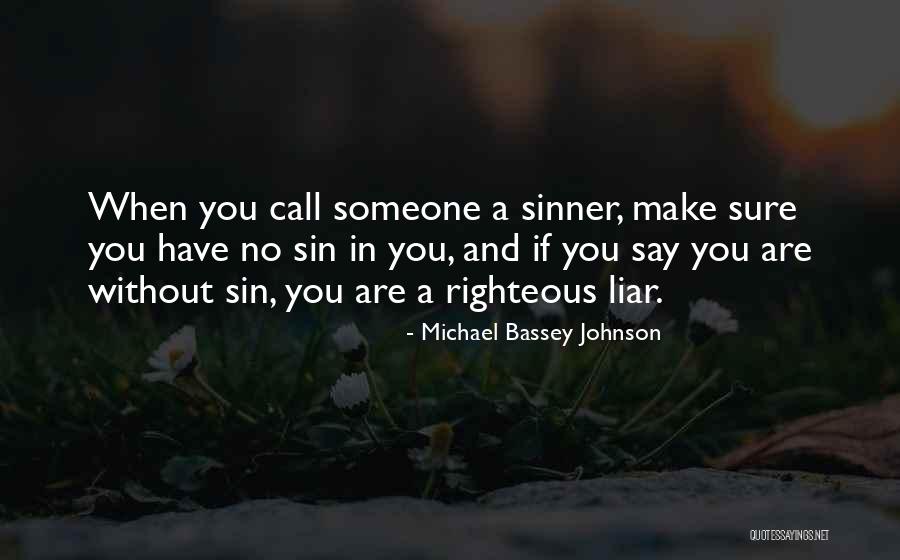 Are You Free Quotes By Michael Bassey Johnson