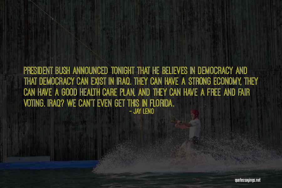 Are You Free Tonight Quotes By Jay Leno Are You Free Tonight Quotes By Jay Leno