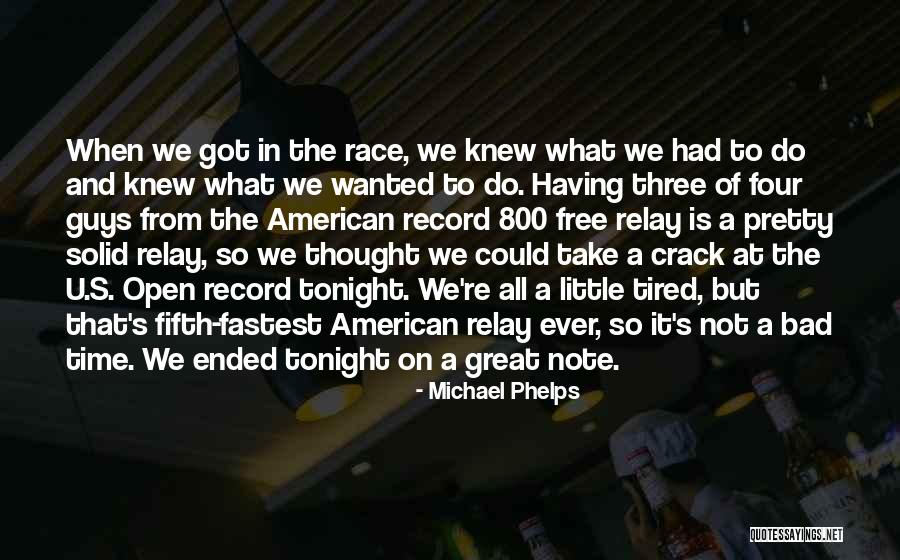 Are You Free Tonight Quotes By Michael Phelps Are You Free Tonight Quotes By Michael Phelps