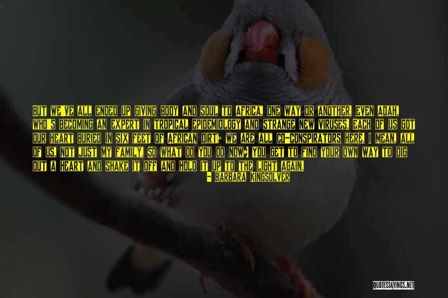 Are You Giving It Your All Quotes By Barbara Kingsolver Are You Giving It Your All Quotes By Barbara Kingsolver