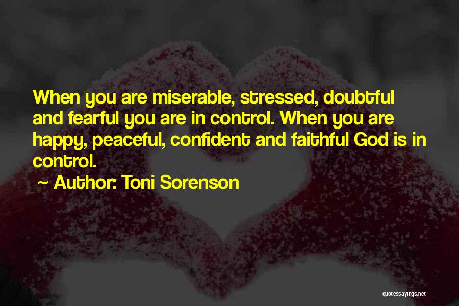 Are You Happy Quotes By Toni Sorenson