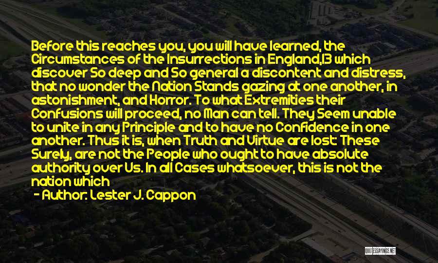 Are You Lost Quotes By Lester J. Cappon