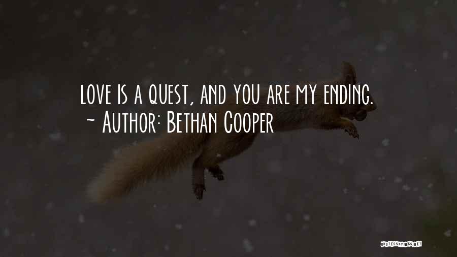 Are You Love Quotes By Bethan Cooper