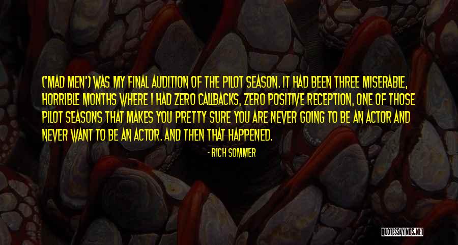 Are You Mad Quotes By Rich Sommer Are You Mad Quotes By Rich Sommer