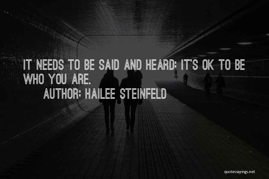 Are You Ok Quotes By Hailee Steinfeld