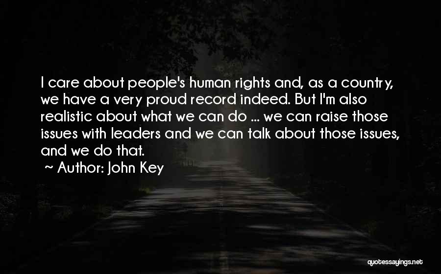 Are You Proud Of Your Country Quotes By John Key
