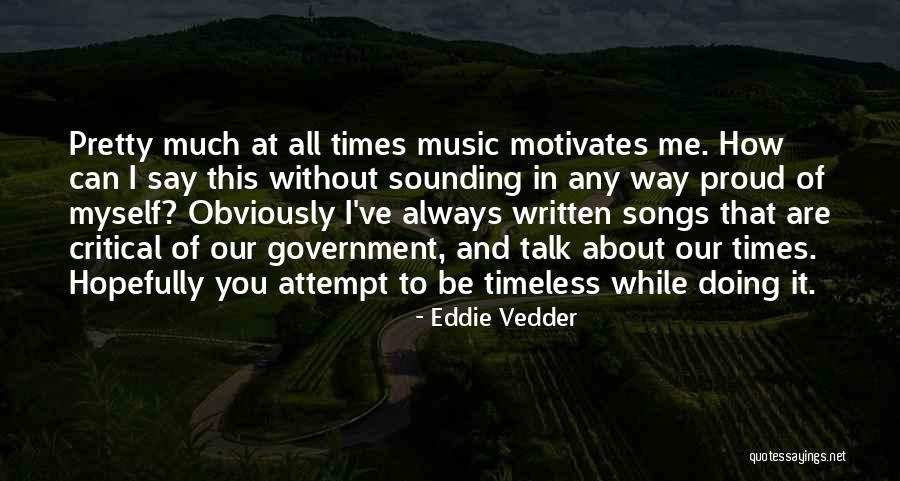 Are You Proud Quotes By Eddie Vedder Are You Proud Quotes By Eddie Vedder