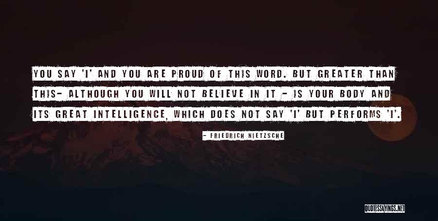 Are You Proud Quotes By Friedrich Nietzsche Are You Proud Quotes By Friedrich Nietzsche