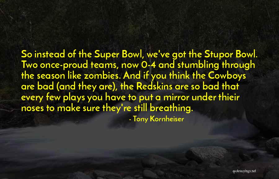 Are You Proud Quotes By Tony Kornheiser Are You Proud Quotes By Tony Kornheiser