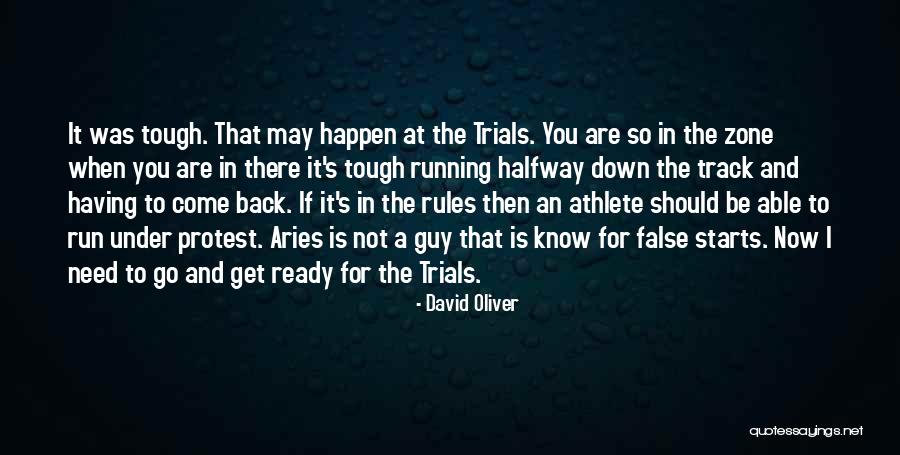 Are You Ready Quotes By David Oliver Are You Ready Quotes By David Oliver