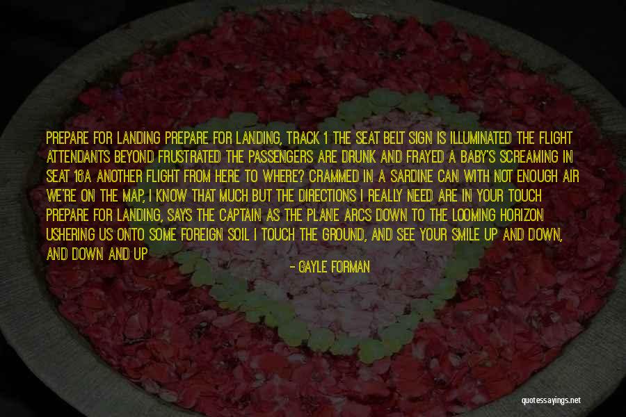 Are You Really Mine Quotes By Gayle Forman Are You Really Mine Quotes By Gayle Forman