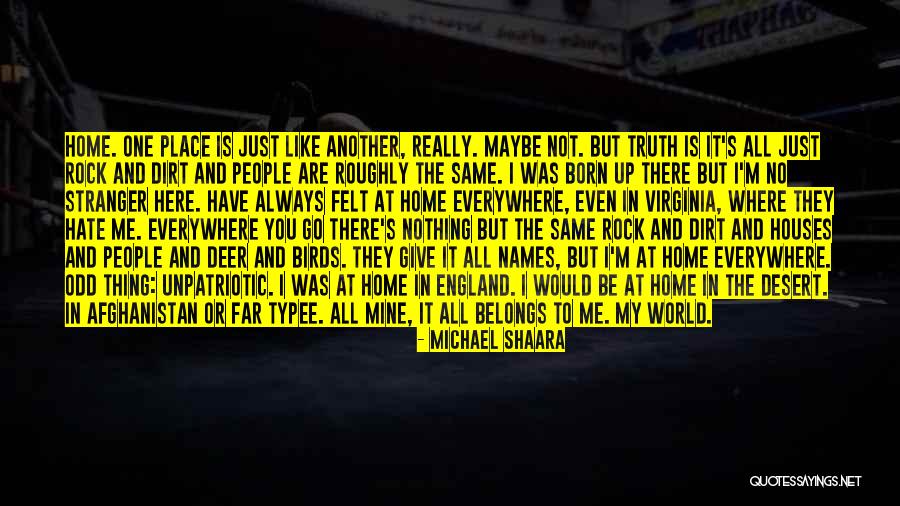 Are You Really Mine Quotes By Michael Shaara Are You Really Mine Quotes By Michael Shaara