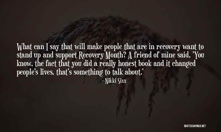 Are You Really Mine Quotes By Nikki Sixx Are You Really Mine Quotes By Nikki Sixx