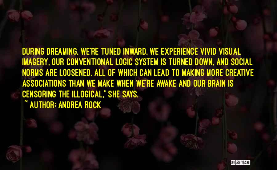 Are You Still Awake Quotes By Andrea Rock