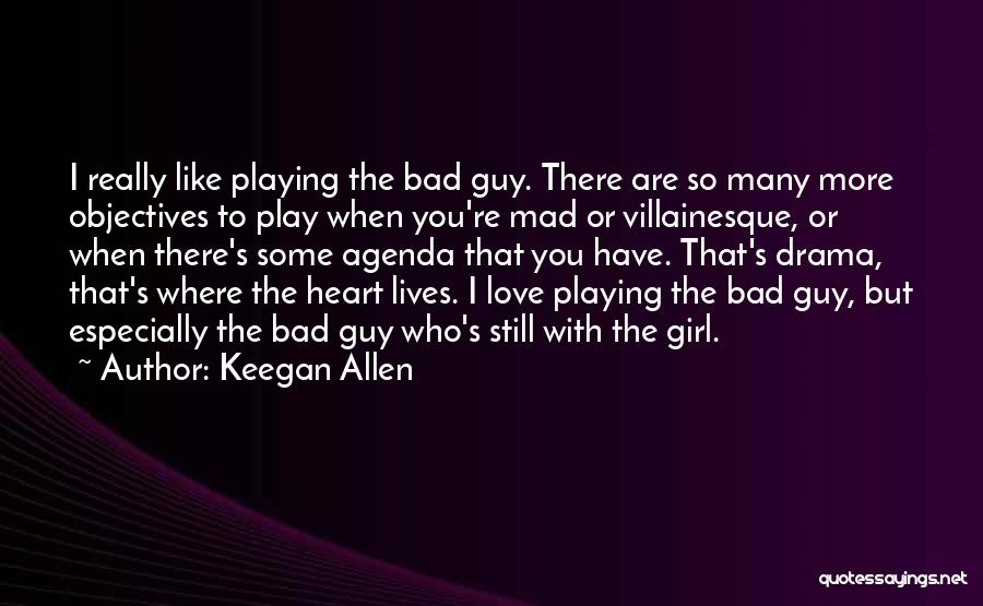 Are You Still Mad Quotes By Keegan Allen
