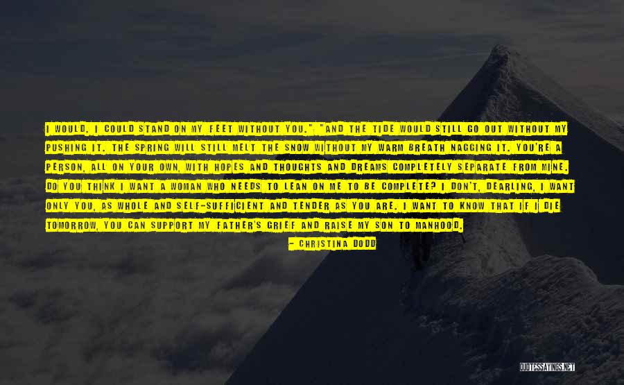 Are You Still Mine Quotes By Christina Dodd Are You Still Mine Quotes By Christina Dodd