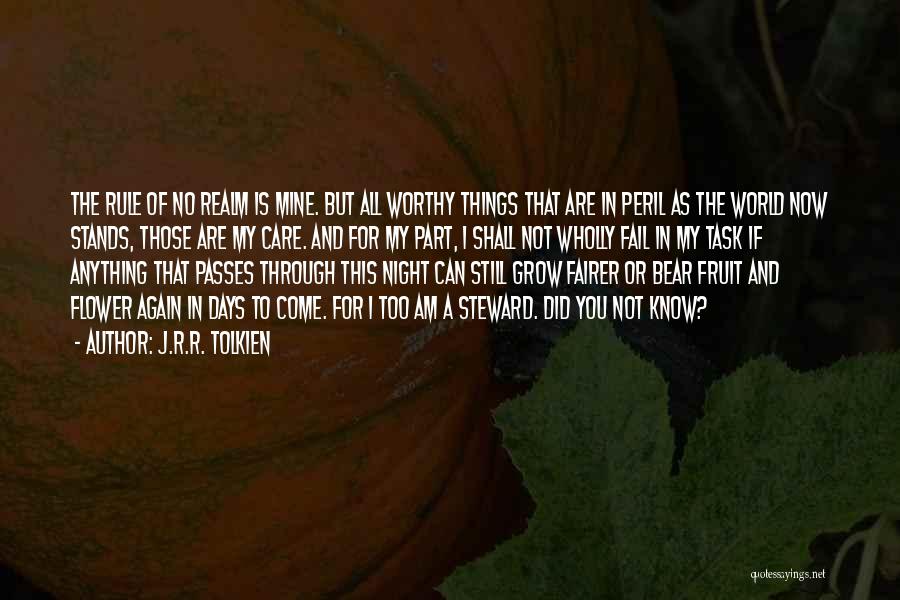 Are You Still Mine Quotes By J.R.R. Tolkien Are You Still Mine Quotes By J.R.R. Tolkien