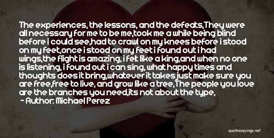 Are You Sure You Love Me Quotes By Michael Perez