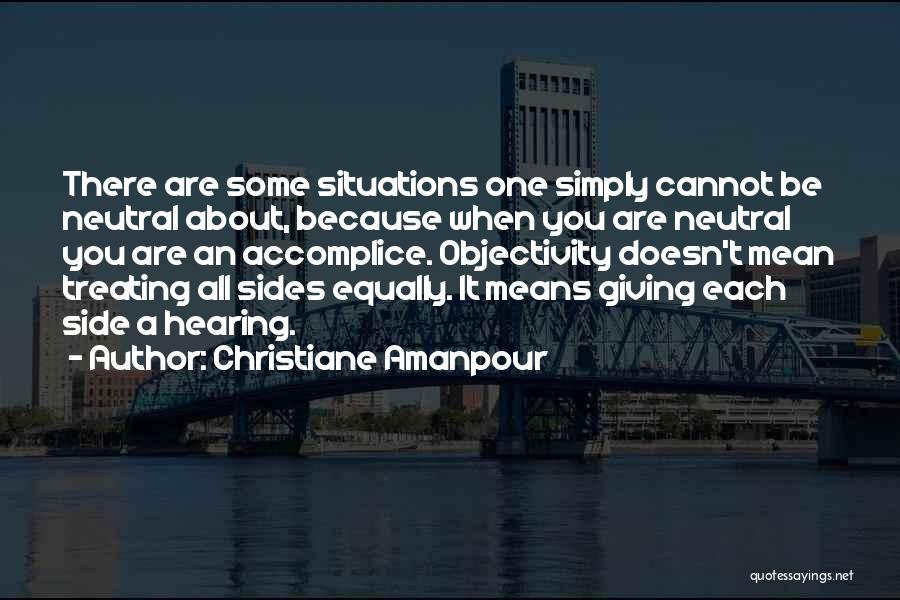 Are You There Quotes By Christiane Amanpour