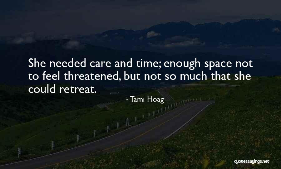 Are You Threatened By Me Quotes By Tami Hoag