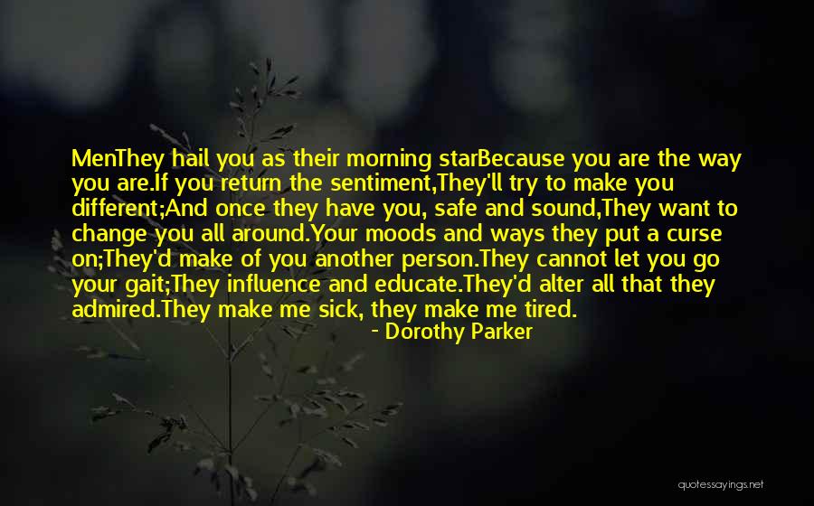 Are You Tired Quotes By Dorothy Parker Are You Tired Quotes By Dorothy Parker