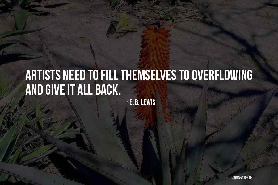 Arean Quotes By E. B. Lewis Arean Quotes By E. B. Lewis