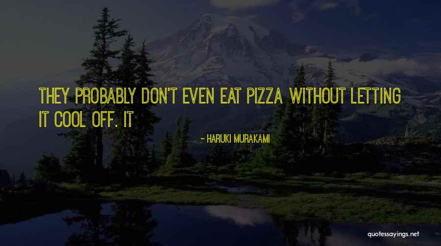 Arearer Quotes By Haruki Murakami Arearer Quotes By Haruki Murakami