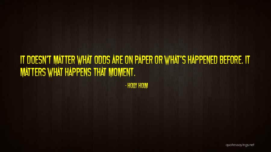 Arearer Quotes By Holly Holm Arearer Quotes By Holly Holm