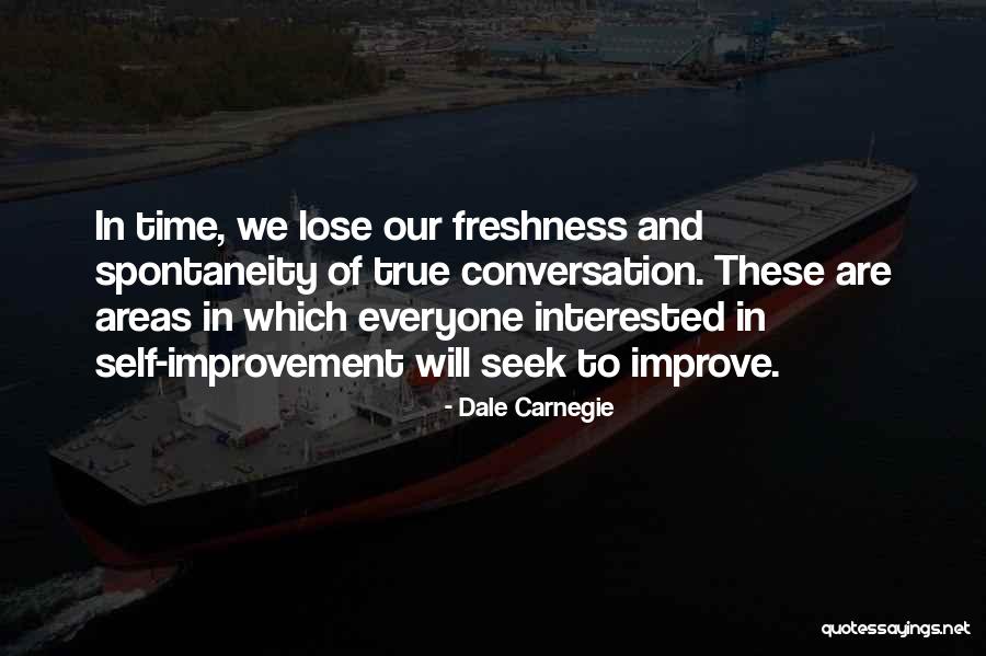 Areas For Improvement Quotes By Dale Carnegie Areas For Improvement Quotes By Dale Carnegie