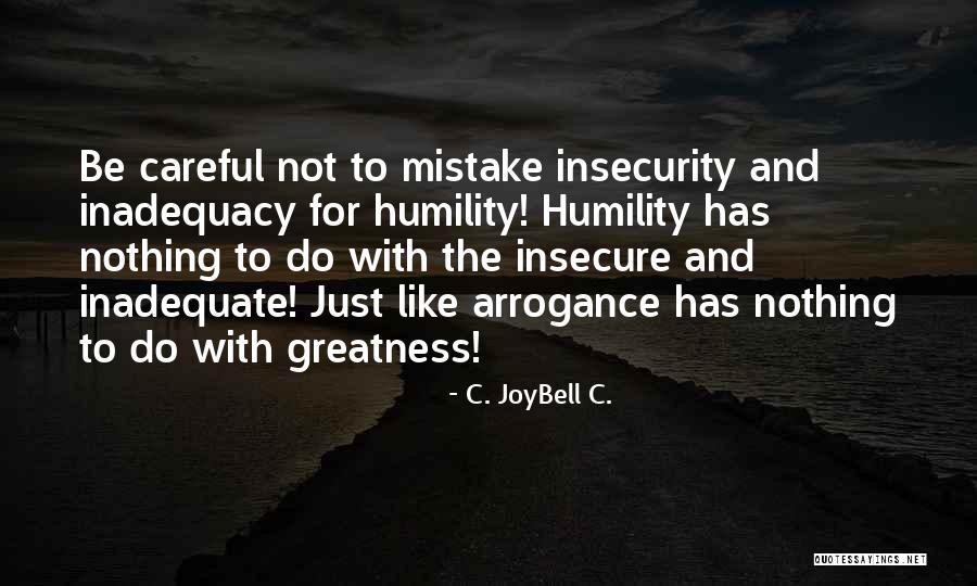 Areasbut Quotes By C. JoyBell C. Areasbut Quotes By C. JoyBell C.