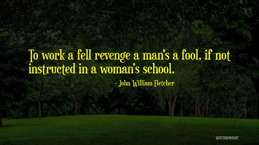 Areatee Quotes By John William Fletcher Areatee Quotes By John William Fletcher