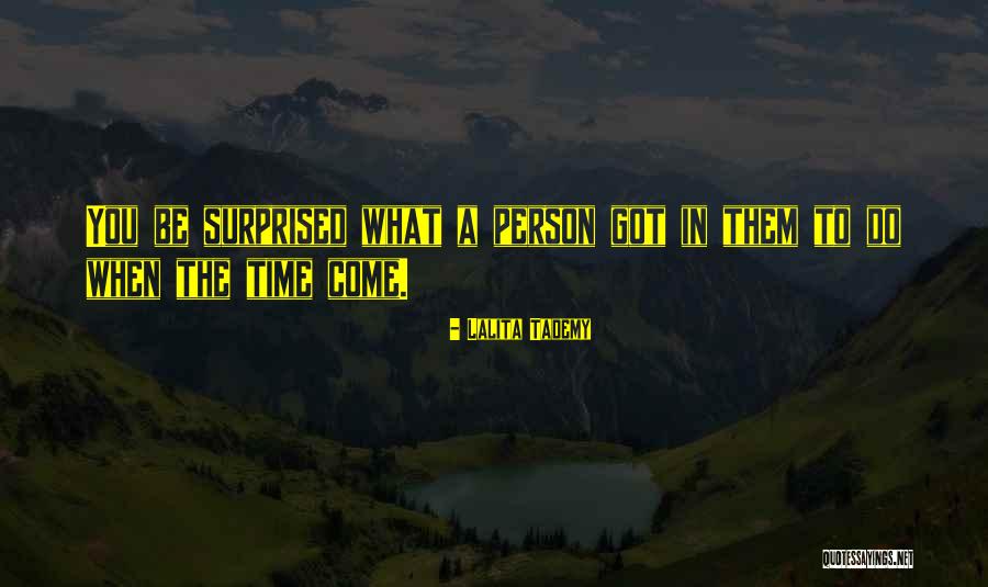 Areila Schrader Quotes By Lalita Tademy Areila Schrader Quotes By Lalita Tademy