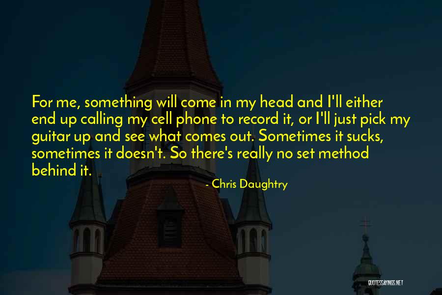 Arein Quotes By Chris Daughtry Arein Quotes By Chris Daughtry