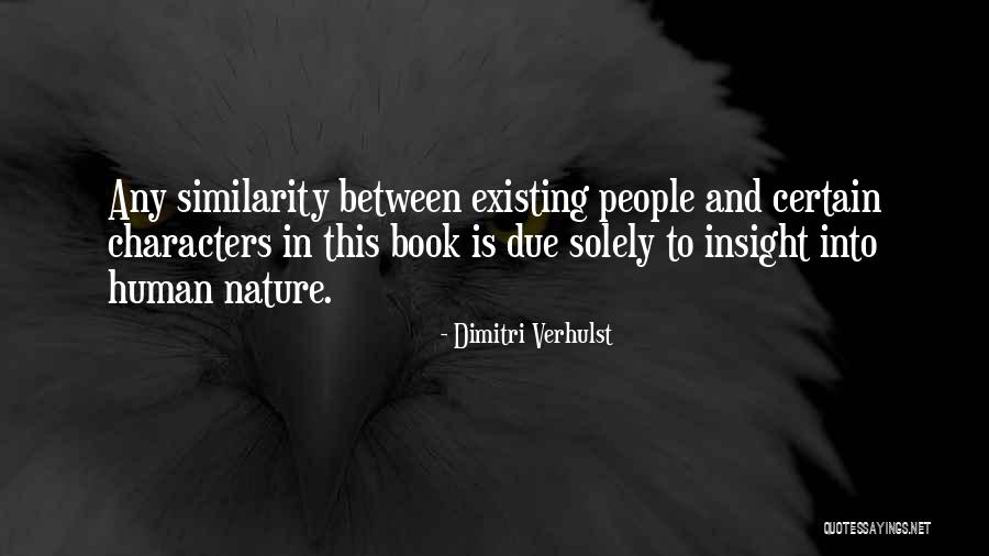 Arek Jibilian Quotes By Dimitri Verhulst Arek Jibilian Quotes By Dimitri Verhulst