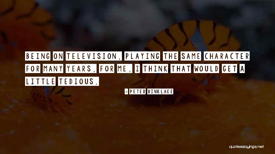 Arekusu Quotes By Peter Dinklage Arekusu Quotes By Peter Dinklage
