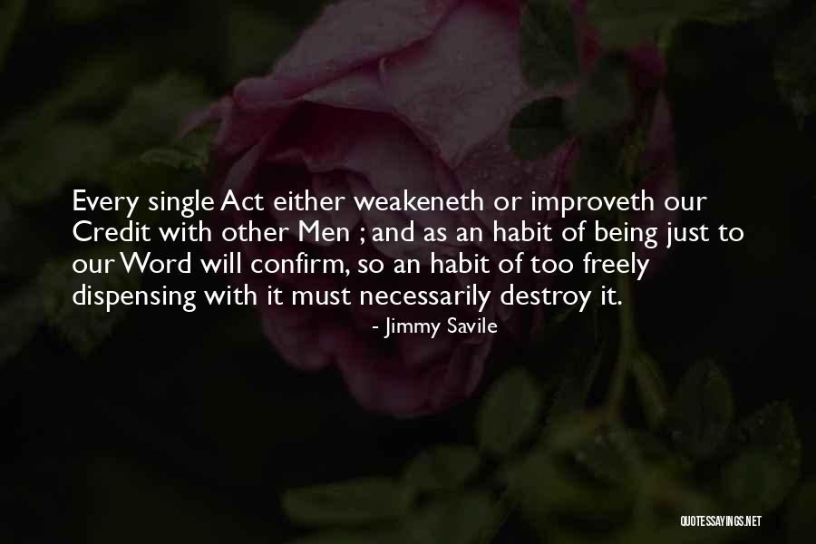 Arela Samet Quotes By Jimmy Savile Arela Samet Quotes By Jimmy Savile