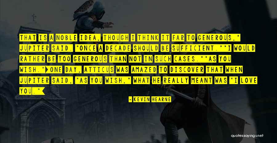 Arellanes T206 Quotes By Kevin Hearne Arellanes T206 Quotes By Kevin Hearne