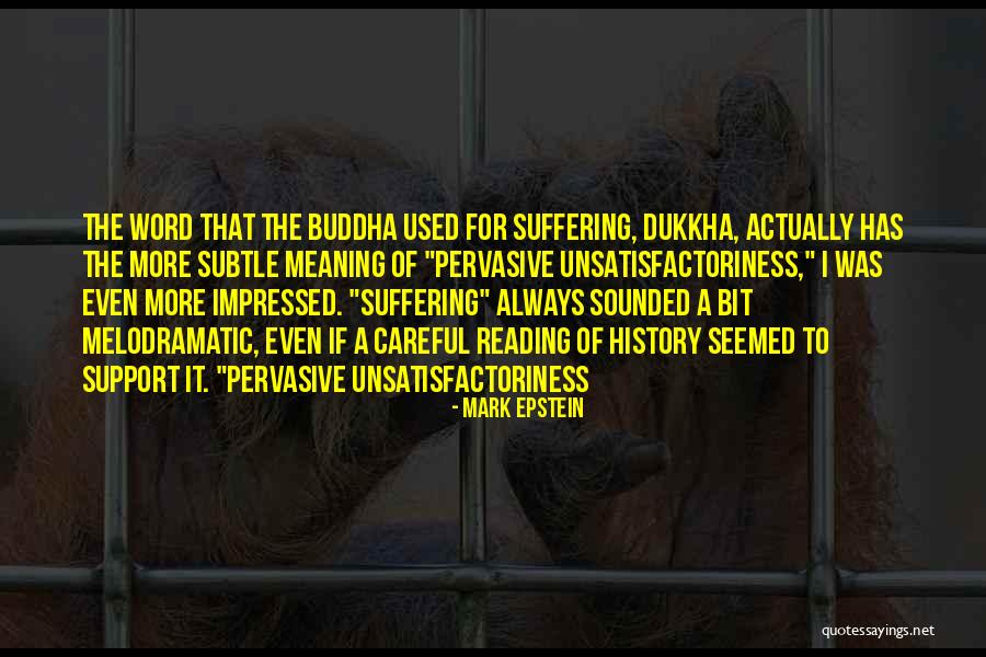Arellano Quotes By Mark Epstein Arellano Quotes By Mark Epstein