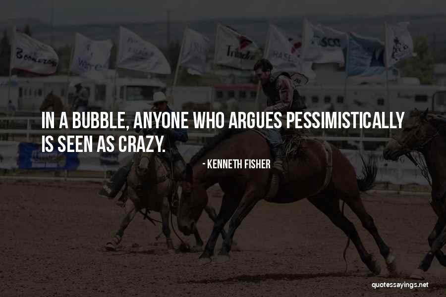 Arelle Fine Quotes By Kenneth Fisher Arelle Fine Quotes By Kenneth Fisher