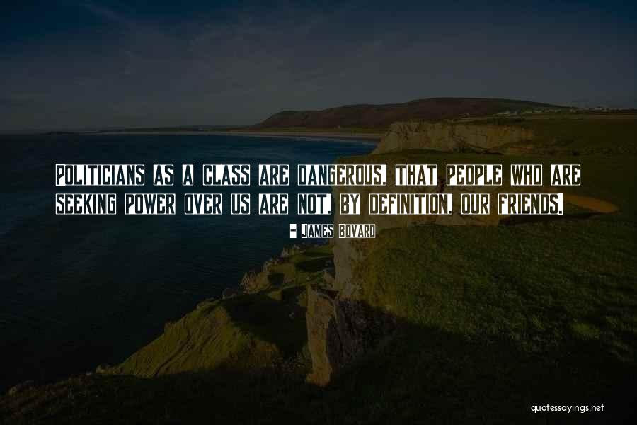 Arely Reyes Quotes By James Bovard Arely Reyes Quotes By James Bovard