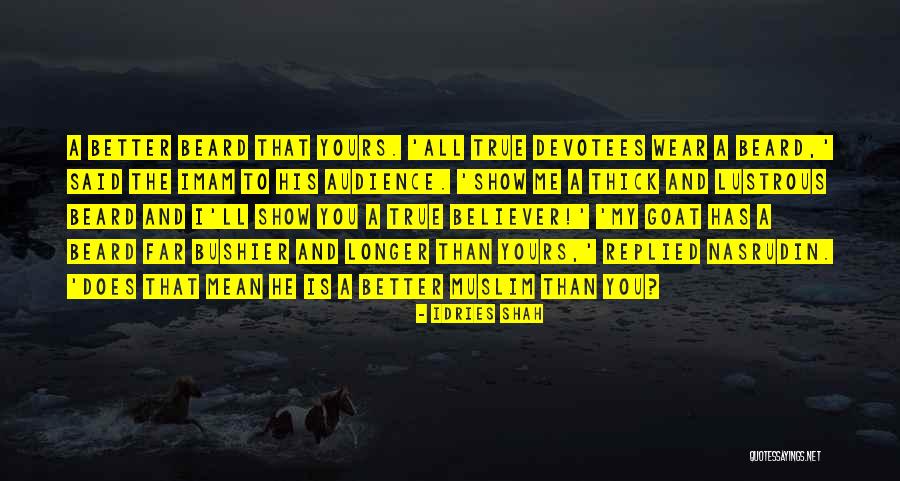 Aremy Quotes By Idries Shah Aremy Quotes By Idries Shah