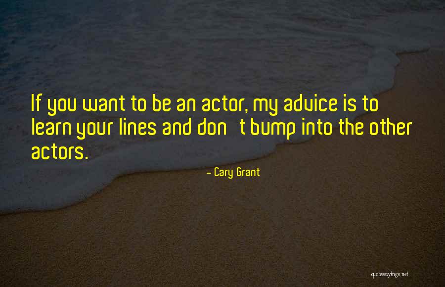 Arena Energy Quotes By Cary Grant Arena Energy Quotes By Cary Grant