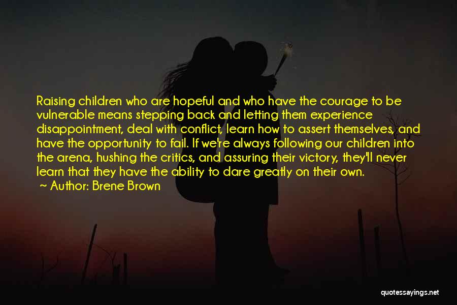 Arena Quotes By Brene Brown